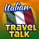 Italian Travel Talk - Speak & Learn Now!